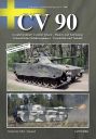 CV 90<br>Schwedischer Schützenpanzer CV 90 - Geschichte, Varianten, Technik